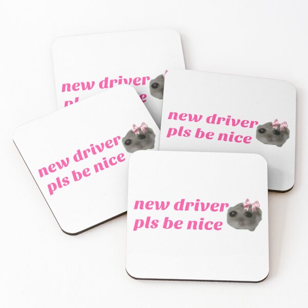 Item preview, New driver please be nice Coquette Sad hamster meme designed and sold by vyascreations.