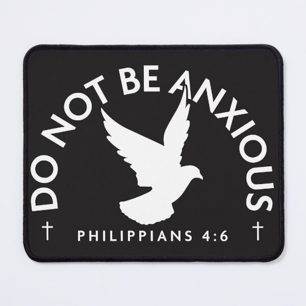 Item preview, Do Not Be Anxious designed and sold by FourHisGlory.