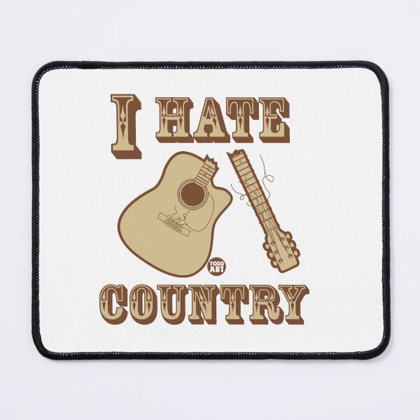 Artikelvorschau, I Hate Country Broken Guitar entworfen und verkauft von TODD GOLDMAN.