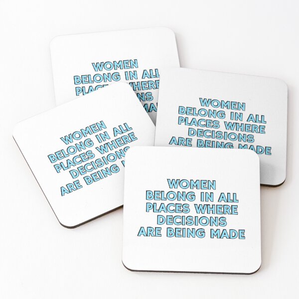 Item preview, Women belong in all places where decisions are being made  designed and sold by Inspirationmotivation.