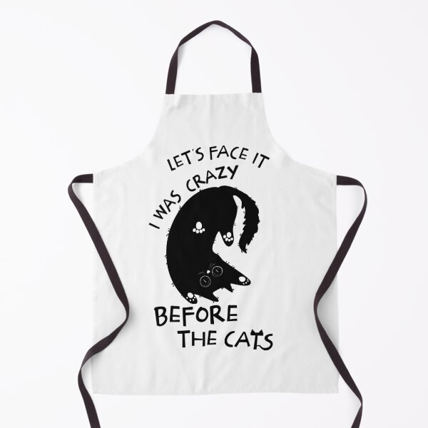 Item preview, Let's Face It I Was Crazy Before The Cats Funny Cats Lovers designed and sold by AnxiousVariance.