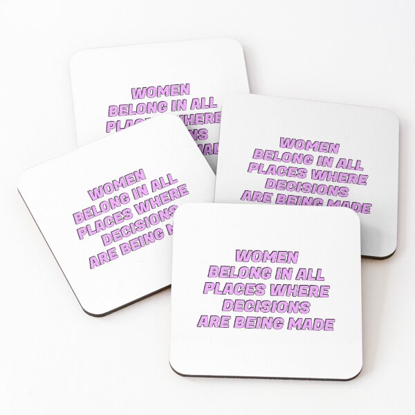 Item preview, Women belong in all places where decisions are being made  designed and sold by Inspirationmotivation.
