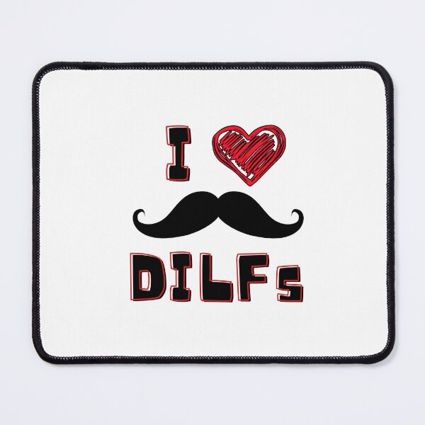 Item preview, I Love Dilfs Funny Gifts designed and sold by Kusza.