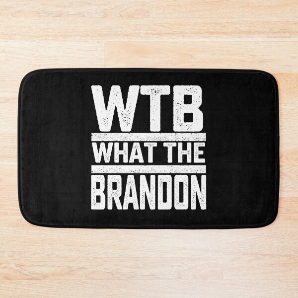 Item preview, Copy of WTB WHAT THE BRANDON - WHITE designed and sold by RightofCenter.