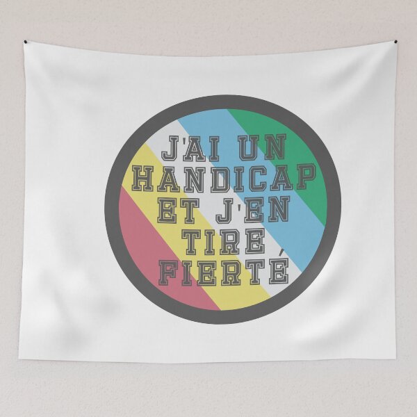 Item preview, Jai un handicap et j'en tire fierté designed and sold by Becky-Marie.