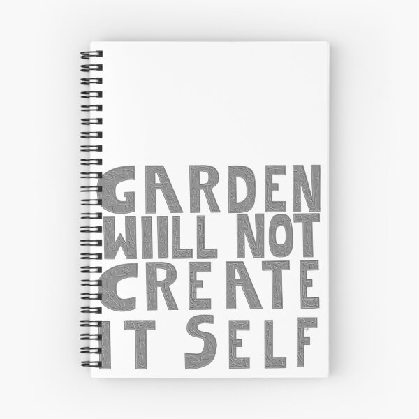 Item preview, Garden will not create it self. designed and sold by MjKris.