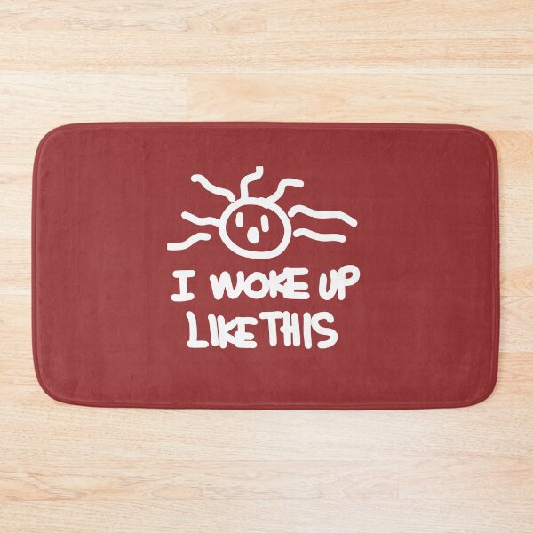 Item preview, I woke up like this designed and sold by swizzytoes.