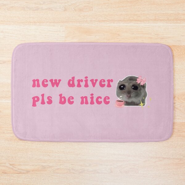 Item preview, Sad Hamster new driver pls be nice designed and sold by VerdePlantTees.