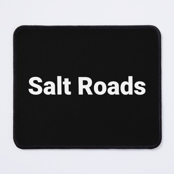 Item preview, Salt Roads designed and sold by Text-based T-Shirts and Gifts.
