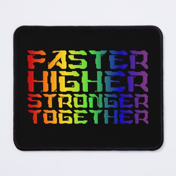 Item preview, Faster, Higher, Stronger Together Slogan LGBTQ+ T-Shirt, pride Tees, Rainbow Graphic T-Shirt, Positive Slogan tees, Sport Tees, LGBTQ Tees, designed and sold by PrideBeProud.