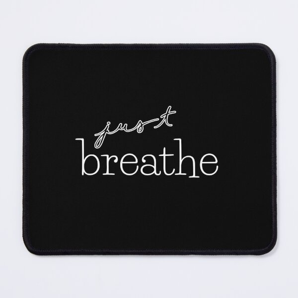 Item preview, just breathe designed and sold by UnCoverDesign.