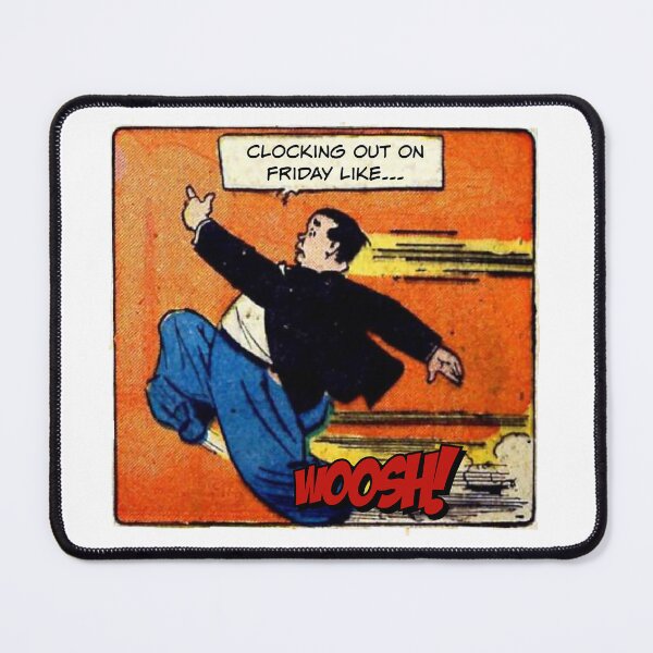 Item preview, Clocking Out on Friday Like...! - Office Humor designed and sold by SSustainable.