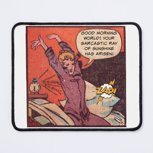 Item preview, Good Morning World - Sarcastic Ray of Sunshine! - Office Humor designed and sold by SSustainable.