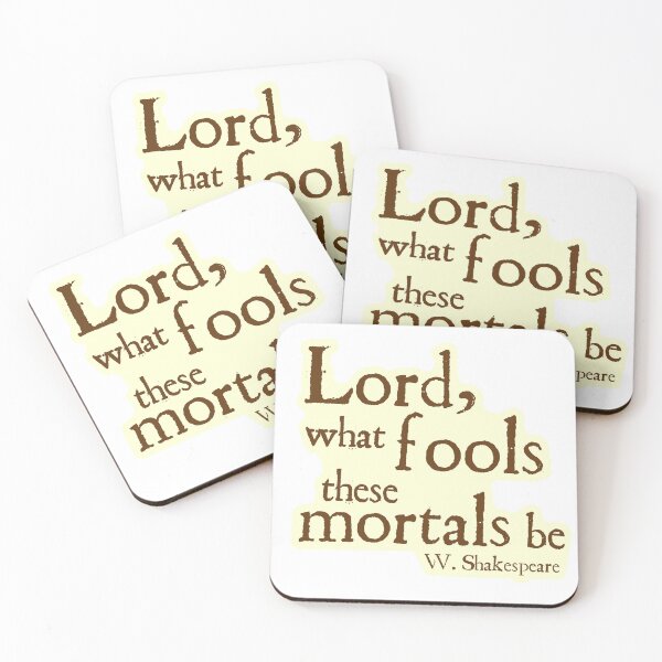Item preview, What fools these mortals be designed and sold by PurpleCowStudio.