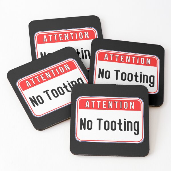 Item preview, ATTENTION:  No Tooting - funny warning signs designed and sold by DesignsFromTW-S.