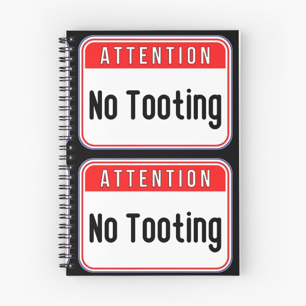 Item preview, ATTENTION:  No Tooting - funny warning signs designed and sold by DesignsFromTW-S.