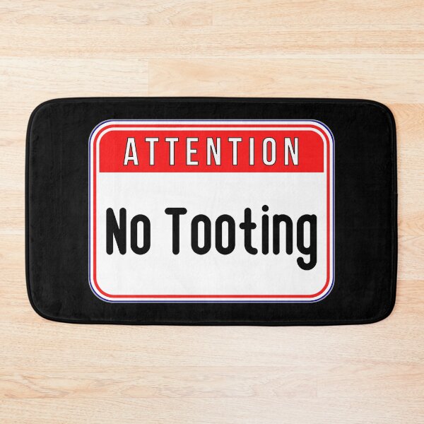 Item preview, ATTENTION:  No Tooting - funny warning signs designed and sold by DesignsFromTW-S.