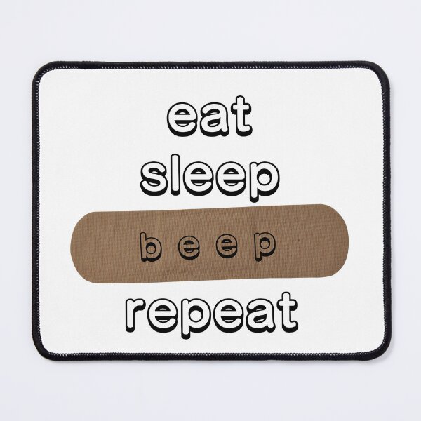 Item preview, eat sleep beep repeat designed and sold by CreativeBizarre.