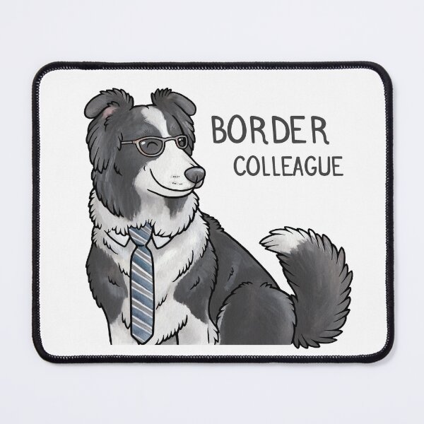 Item preview, Border Colleague (Collie pun) designed and sold by animalartbyjess.