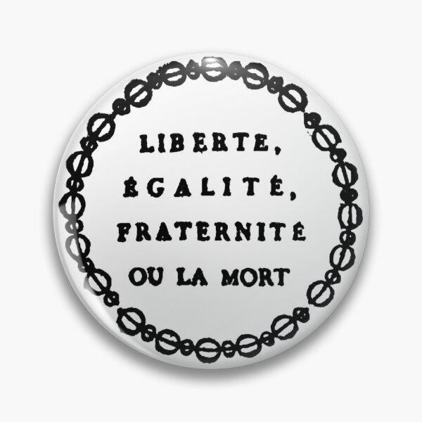 Item preview, Liberty, equality, fraternity, or death designed and sold by Saintrouge.