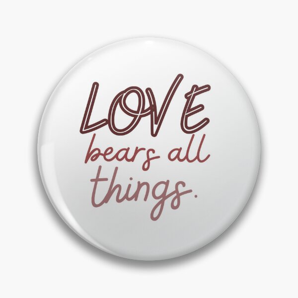 Item preview, Love Bears All Things designed and sold by heyvictyhey.