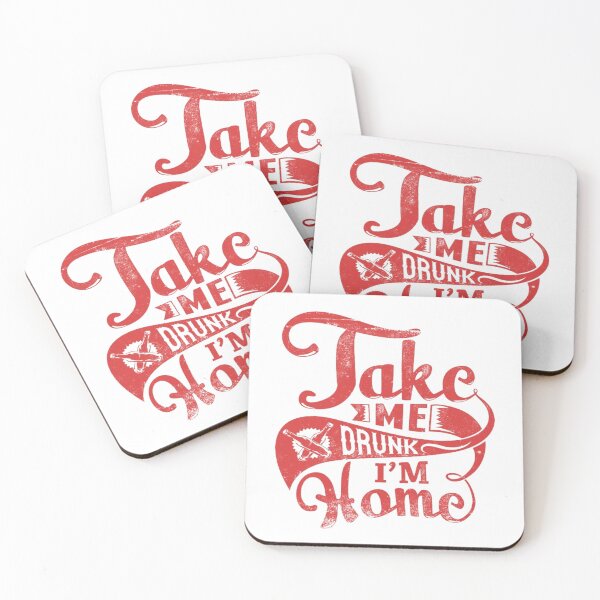 Item preview, Take Me Drunk, I'm Home designed and sold by OtherMoment.