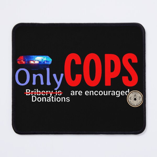 Item preview, Law Enforcement - Only Cops...Donations are encouraged designed and sold by John Henry Olivarez.