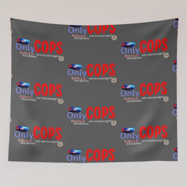 Item preview, Law Enforcement - Only Cops...Donations are encouraged designed and sold by John Henry Olivarez.