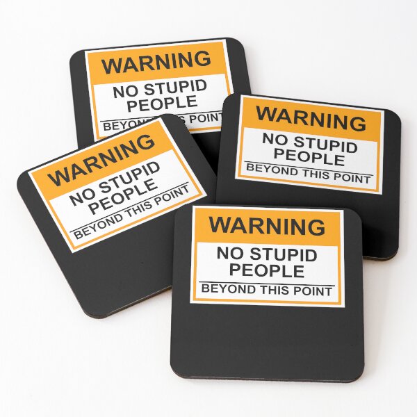 Item preview, OSHA Warning Sign - No Stupid People Beyond This Point  designed and sold by mikehamesa.