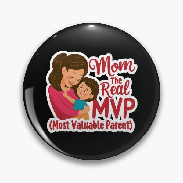 Item preview, MVP Most Valuable Parent - Mothers Day designed and sold by Kashear.