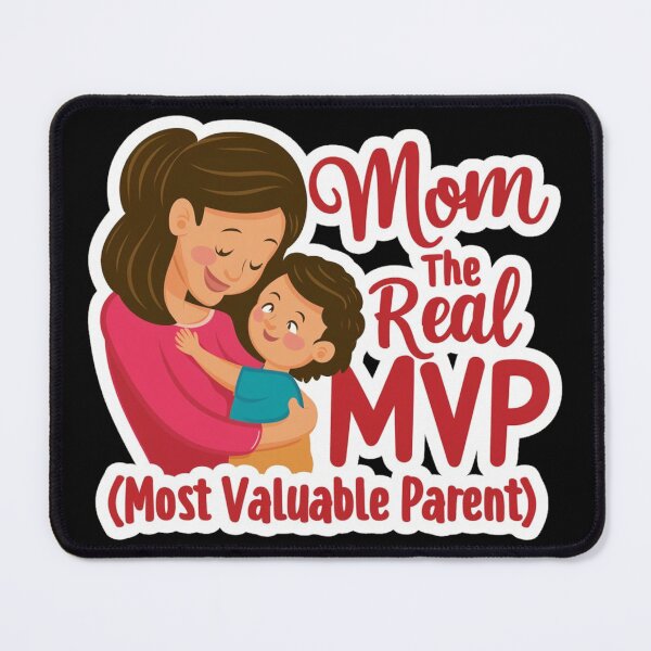 Item preview, MVP Most Valuable Parent - Mothers Day designed and sold by Kashear.