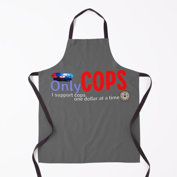 Item preview, Law Enforcement - I support cops, one dollar at a time designed and sold by John Henry Olivarez.