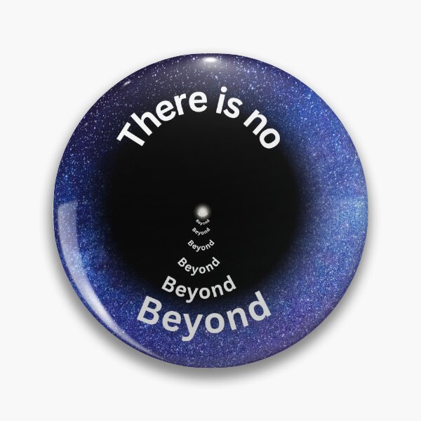 Item preview, There Is No Beyond designed and sold by Bagsyrose.