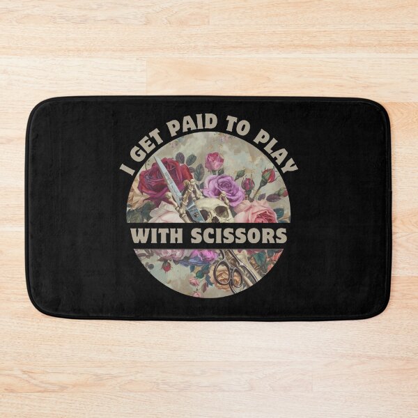 Item preview, I Get Paid To Play With Scissors designed and sold by ArtFromBeyond.