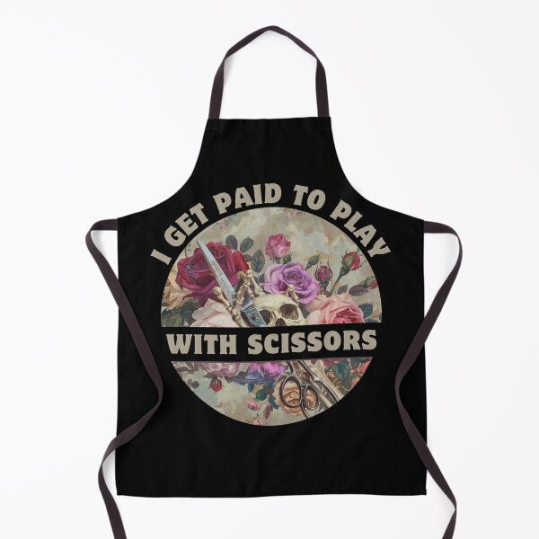 Item preview, I Get Paid To Play With Scissors designed and sold by ArtFromBeyond.
