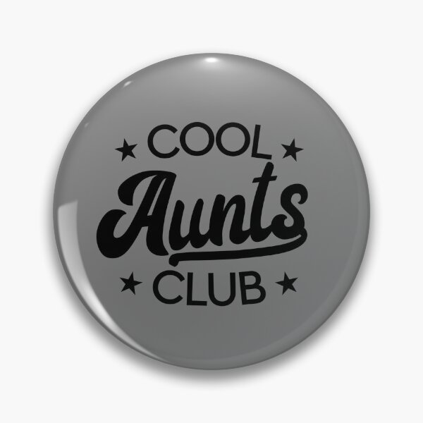 Item preview, Cool Aunts Club Best Aunt Ever Favorite Aunt Cool Aunts Club Gear designed and sold by DynamicDesign.