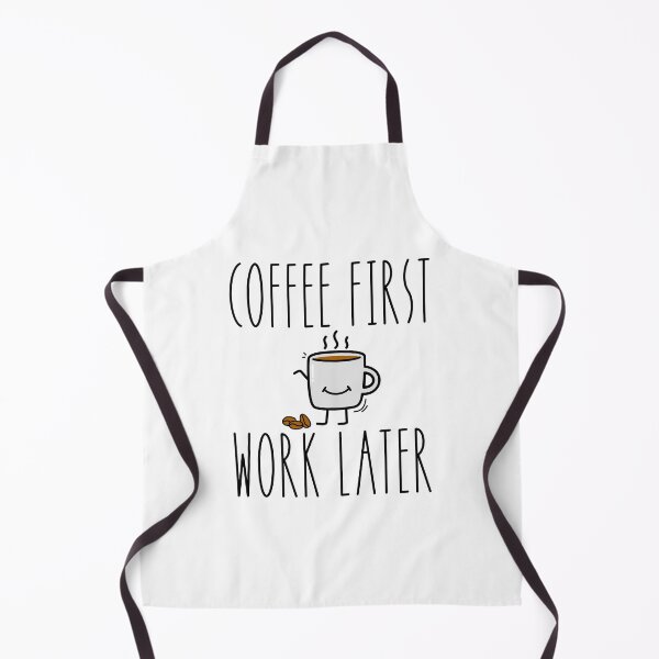 Item preview, Coffee First Work Later designed and sold by CharmStudio.