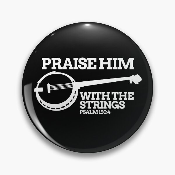 Item preview, Praise Him With The Strings Psalm 150:4 Jesus Banjo Gear designed and sold by DynamicDesign.