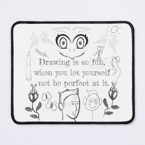 Item preview, Drawing is so fun, when you let yourself not be perfect at it.  designed and sold by ThatBlokeJug.