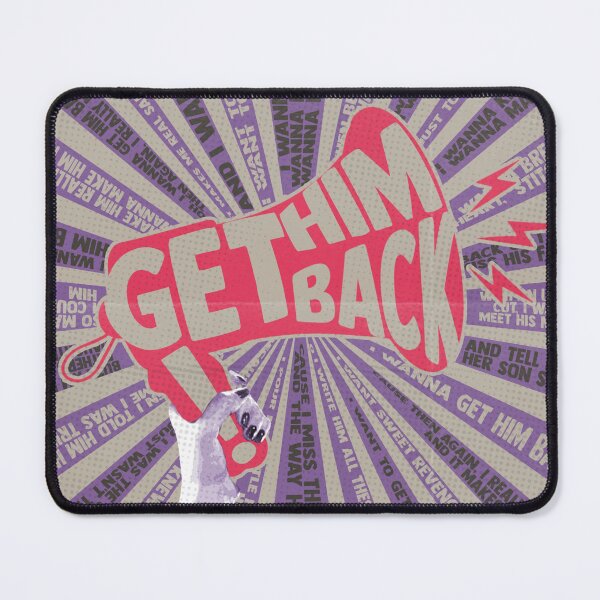 Item preview, "get him back" poster designed and sold by lalisatriz.