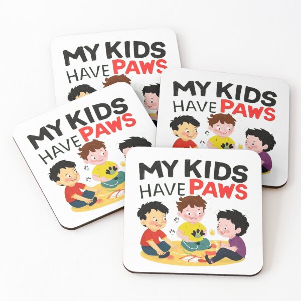 Item preview,   My kids have paws ,Pawsome Kids  ,gift idea  designed and sold by masteryStore.