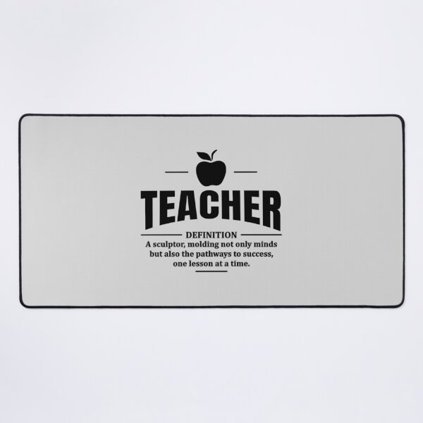 Item preview, Definition of a Teacher Quotes Sculptor Molding Minds designed and sold by Daqomm.