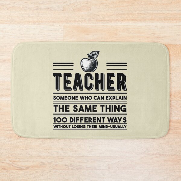Item preview, Definition of a Teacher Quotes: Explain Same Thing designed and sold by Daqomm.