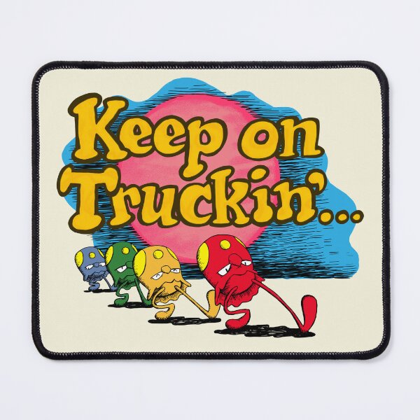 Item preview, Keep on Truckin' Toedscool designed and sold by Growly.