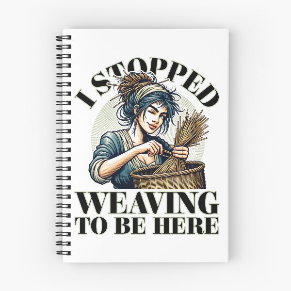 Item preview, I Stopped Weaving to be Here designed and sold by Studio Bankai.