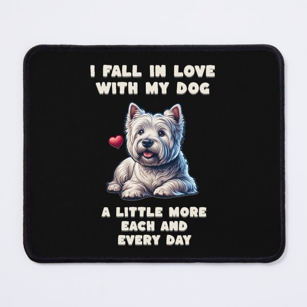 Item preview, I am falling in love with my dog a little more each and every day designed and sold by Pflugart.