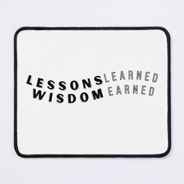Item preview, Lessons Learned Wisdom Earned designed and sold by JZDezignsz.