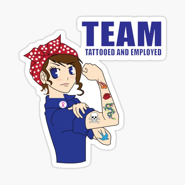Tattooed & Employed Sticker