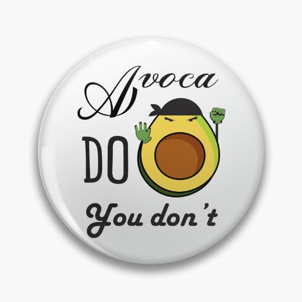 Item preview, Avocado do you don't designed and sold by trendingatees.