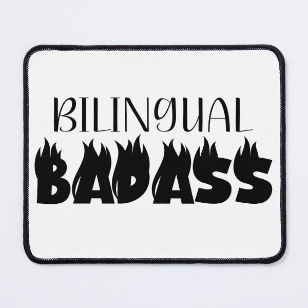 Item preview, Bilingual Badass designed and sold by Tia-tez.